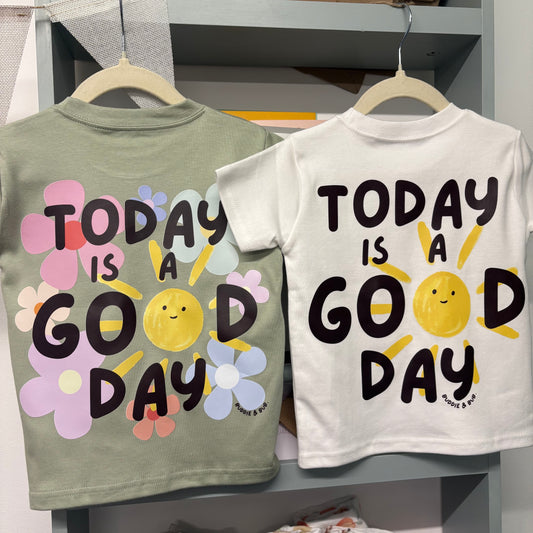 TODAY IS A GOOD DAY by BUDDIE&BUB.